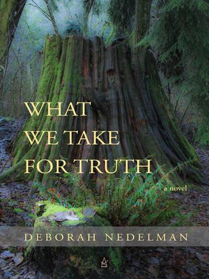cover image of What We Take for Truth